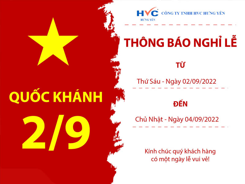 Công ty TNHH HVC Hưng Yên thông báo lịch nghỉ lễ Quốc Khánh 2022